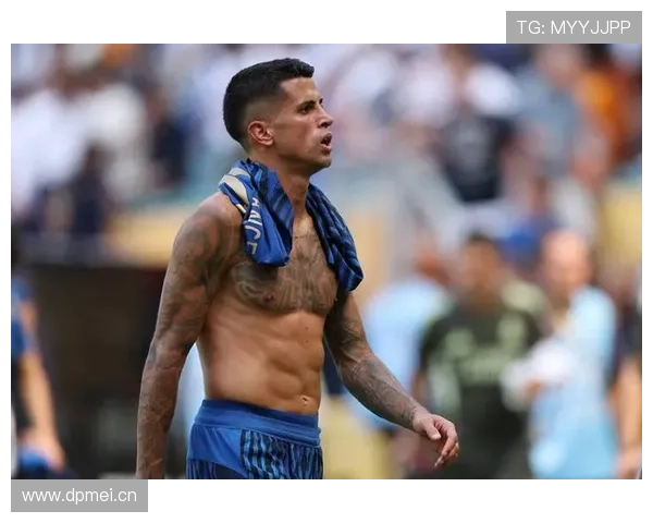 坎塞洛助力球队打破僵局，传中能力再现展现全能边后卫实力