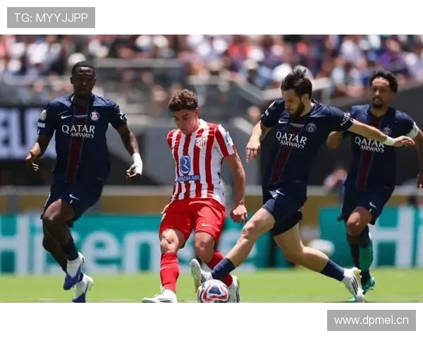 巴黎圣日耳曼控球率高企，进攻威胁减弱，当前阶段进攻端表现受限